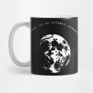 Dreams Mug